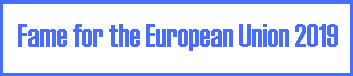 Fame for the European Union 2019