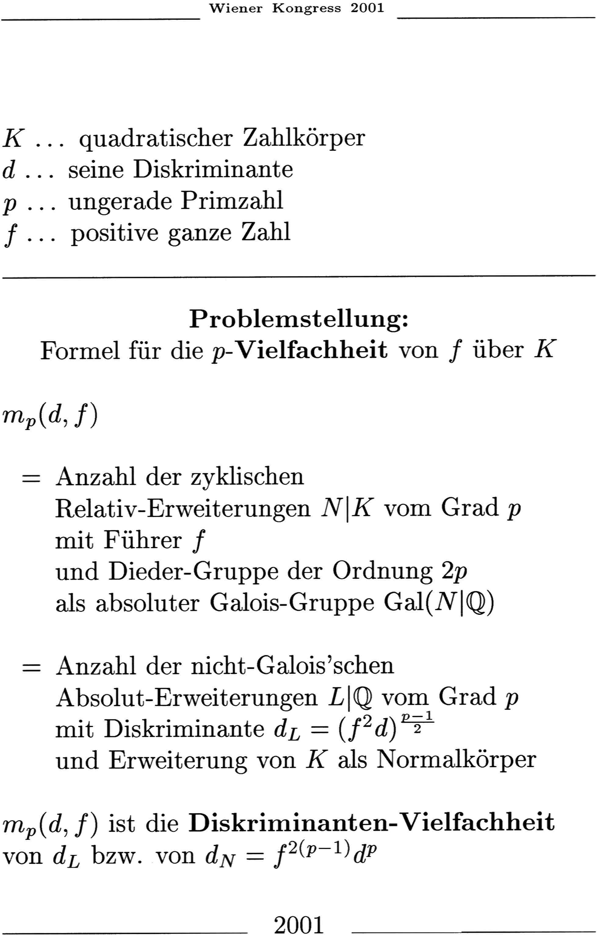 Problemstellung: Diskriminanten-Vielfachheit